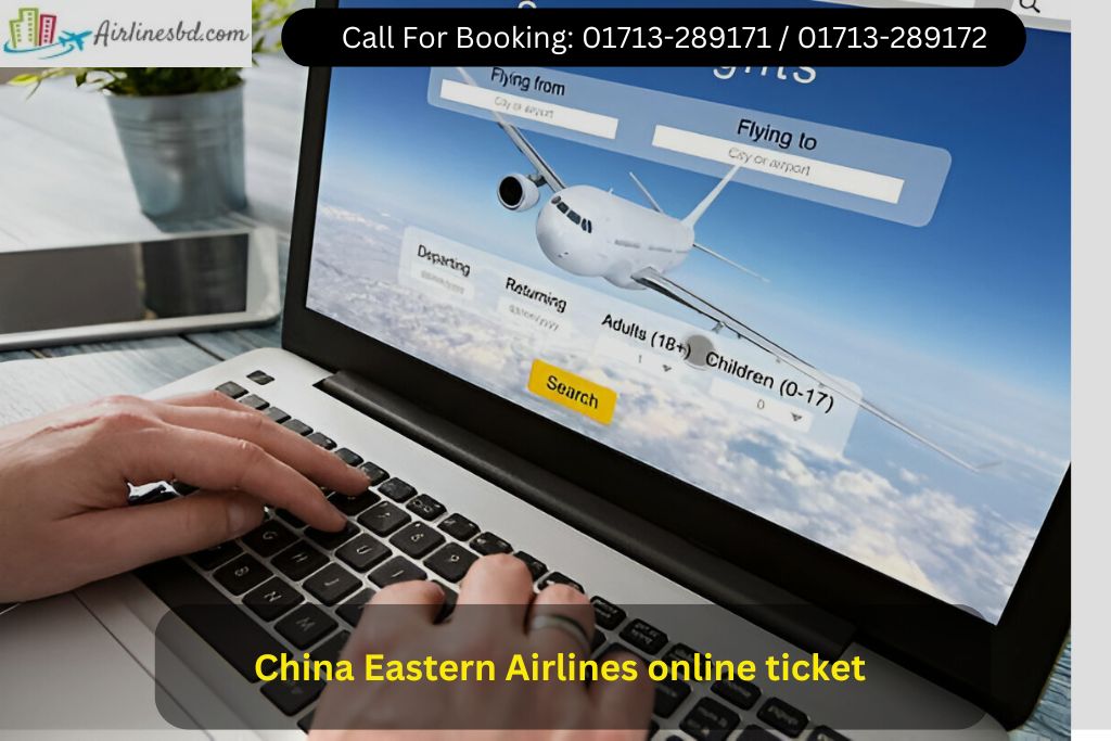 China Eastern Airlines online ticket