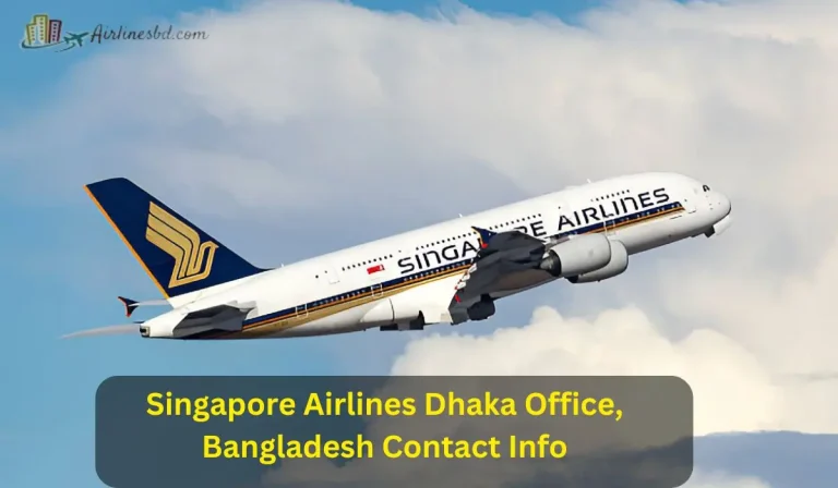Singapore Airlines Dhaka Office, Bangladesh Contact Info