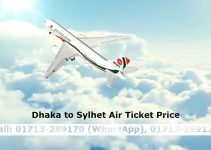 Dhaka to Sylhet Air Ticket Price and Flight Schedules 2024