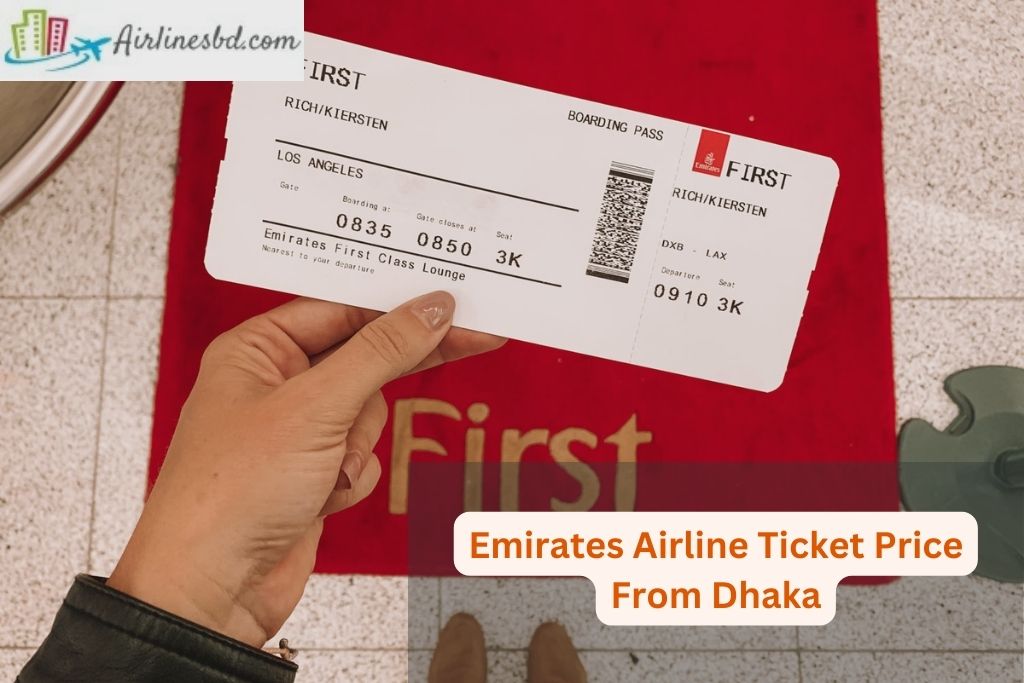 Emirates Airline Ticket Price From Dhaka