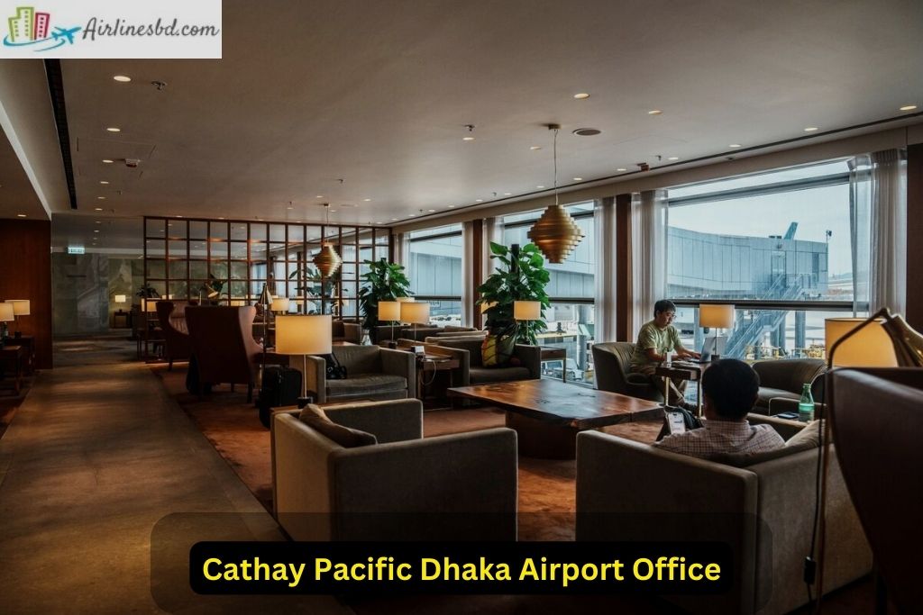 Cathay Pacific Dhaka Airport Office