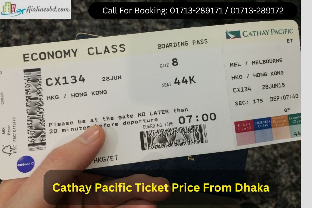 Cathay Pacific Ticket Price From Dhaka